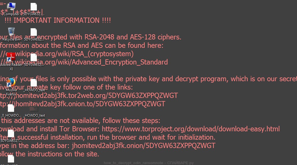 Сообщение на Рабочем столе зараженного компьютера - Инструкция по расшифровки odin файлов